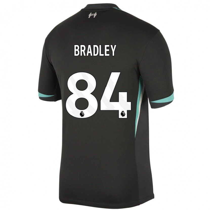 Danxen Mænd Conor Bradley #84 Sort Antracit Hvid Udebane Spillertrøjer 2024/25 Trøje T-Shirt