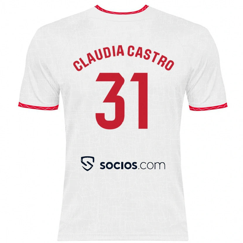 Danxen Mænd Claudia Castro Romero #31 Hvid Rød Hjemmebane Spillertrøjer 2024/25 Trøje T-Shirt